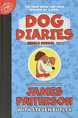 Dog Diaries: A Middle School Story (Dog Diaries, 1, Band 1)
